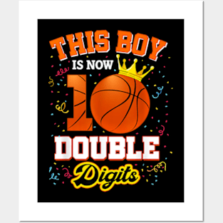 This Boy Is Now 10 Double Digits Basketball Lover Bday Posters and Art